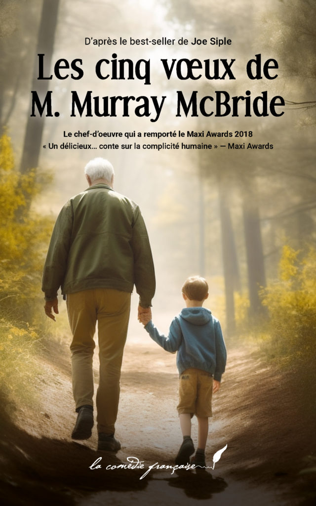 Les Cinq Vœux De M. Murray McBride – Les Éditions La Comédie Française