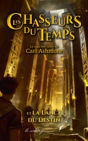 chasseurs du temps tome 3