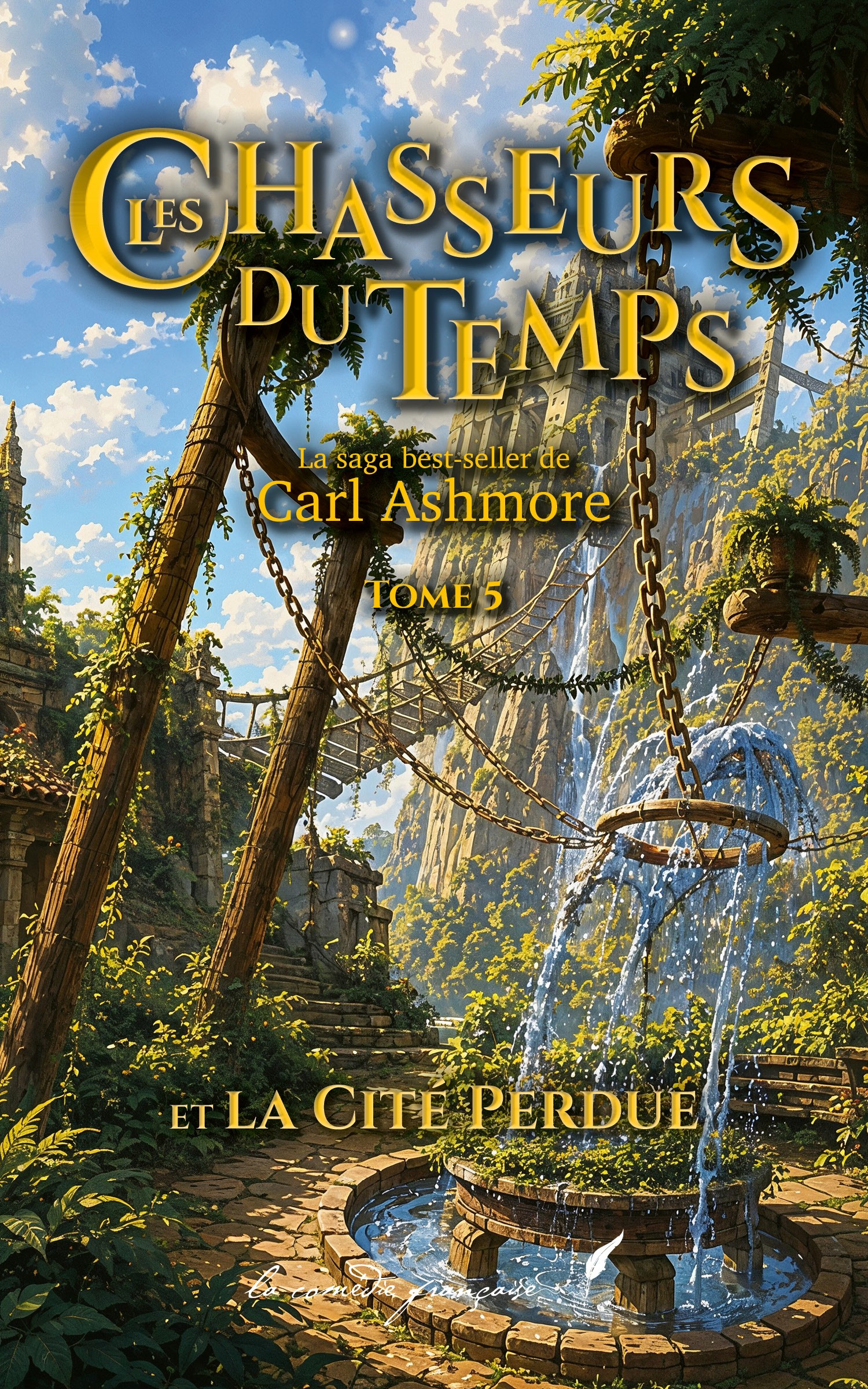 Les Chasseurs du Temps et la Cité Perdue