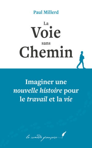 La Voie sans Chemin