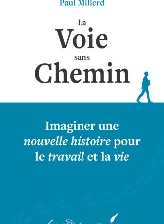 La Voie sans Chemin