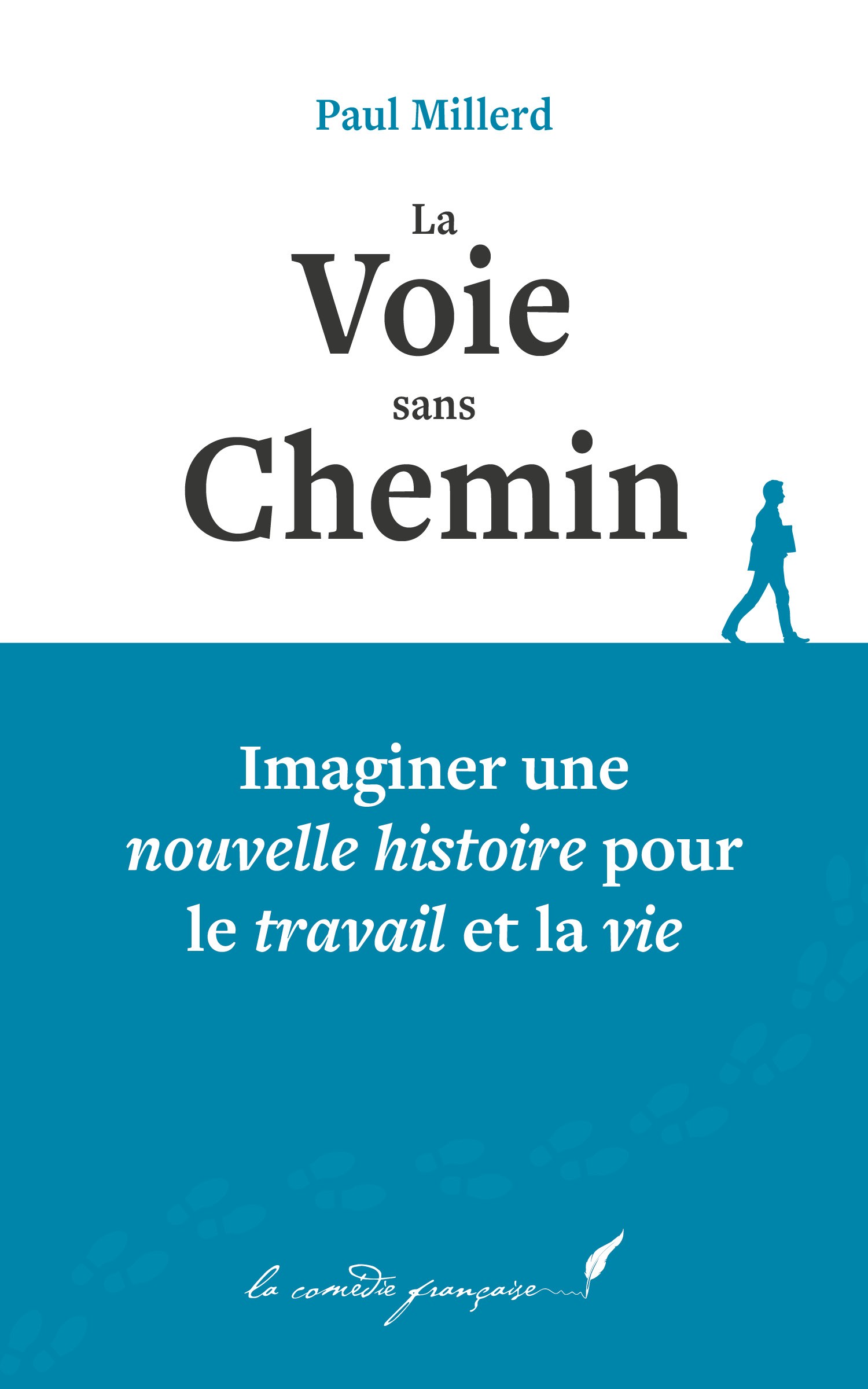La Voie sans Chemin