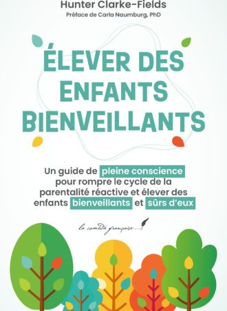 élever des enfants bienveillants