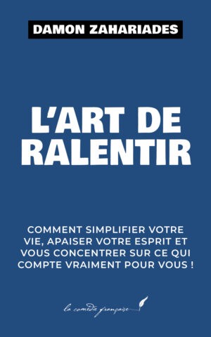 art de ralentir