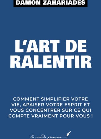 art de ralentir