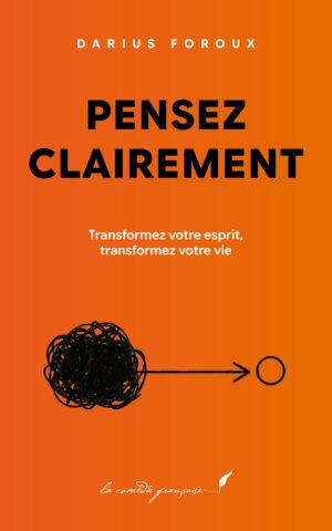 Pensez clairement