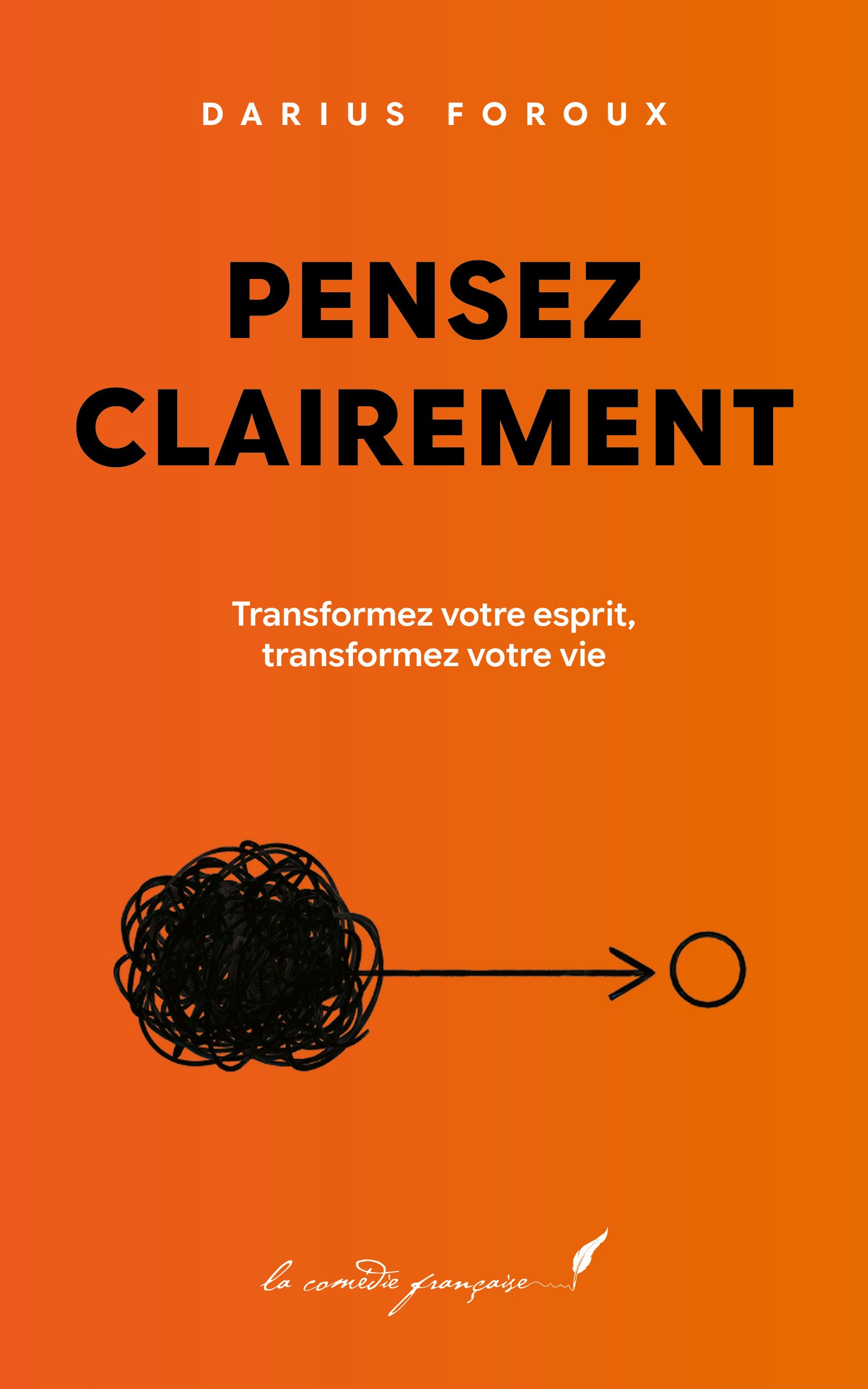 Pensez clairement